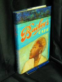 Bailey&#039;s Cafe - by Naylor, Gloria - - 1992