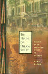 The House On Dream Street: Memoir Of An American Woman In Vietnam