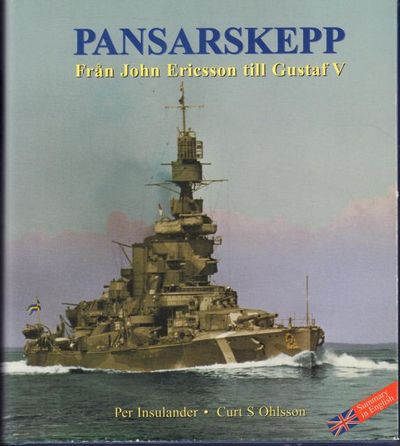 Pansarskepp. Från John Ericsson till Gustaf V.