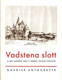 Vadstena slott. En bilderbok tillägnad Gerda…