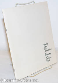 image of Works from the Collection of Dorothy and Herbert Vogel