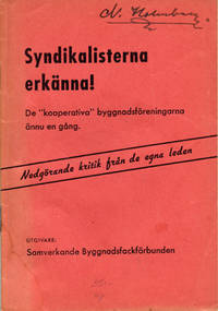 Syndikalisterna erkänna! De 