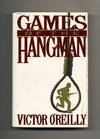 Games of the Hangman  - 1st Edition/1st Printing