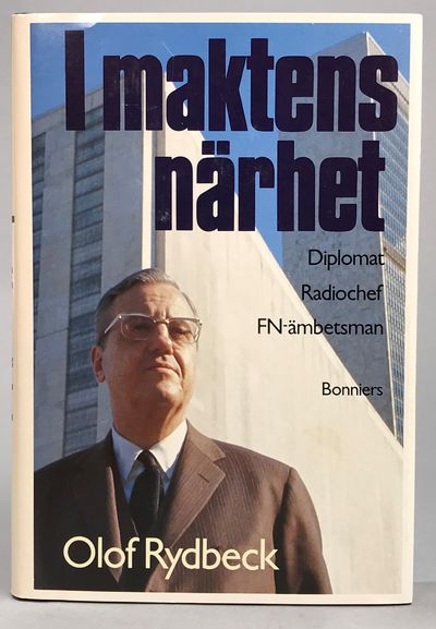 I maktens närhet. Diplomat, radiochef,…