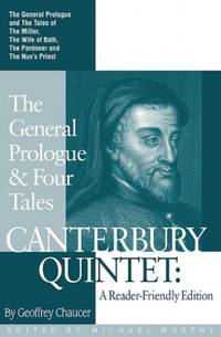 Canterbury Quintet: The General Prologue and Four Tales