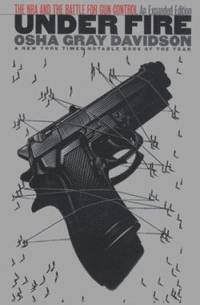 Under Fire : The NRA and the Battle for Gun Control