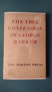 image of The True Confession of George Barker