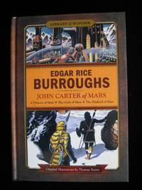 John Carter of Mars by Burroughs, Edgar Rice - 2009