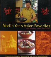 Martin Yan's Asian Favorites  From Hong Kong, Taiwan, and Thailand