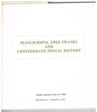 image of Manuscripts, Free Franks and Confederate postal history auction catalog Frajola July 10, 1982