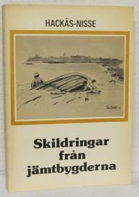Skildringar från jämtbygderna.