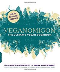 Veganomicon (INTL PB ED): The Ultimate Vegan Cookbook by Moskowitz, Isa