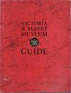Victoria & Albert Museum Guide
