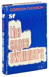 The Space Swimmers: Science Fiction by Gordon Dickson
