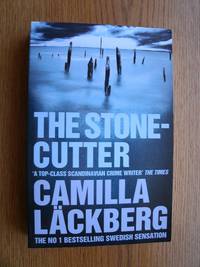 The Stonecutter by Lackberg, Camilla - 2010