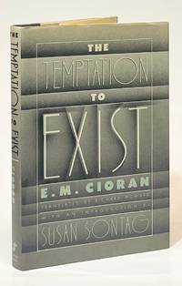 The Temptation to Exist