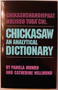 Chickasaw: An Analytical Dictionary