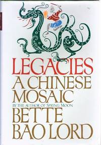 cover of Legacies A Chinese Mosaic