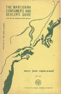 The Marijuana Consumer's and Dealer's Guide (First Edition)