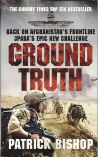 Ground Truth: 3 Para Return to Afghanistan