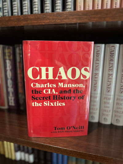 Chaos: Charles Manson, the CIA, and the Secret History of the
