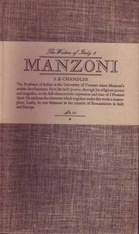The Writers of Italy 2: Manzoni- The Story of a Spiritual Quest by S.B. Chandler - Hardcover - Edition Unstated - 1974 - from Mr Pickwick's Fine Old Books (SKU: 15647)