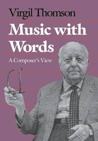 Music with Words: A Composers View