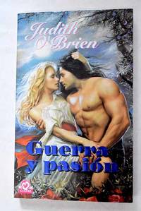 Guerra y pasión