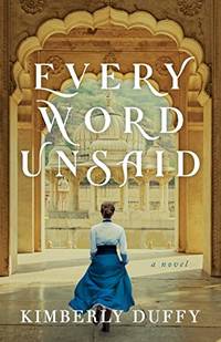Every Word Unsaid - 9780764235658