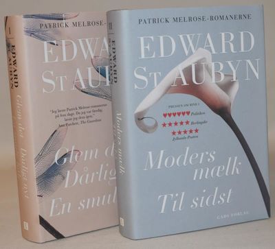 Patrick Melrose-romanerne I-II - Bd. 1: Glem det,…