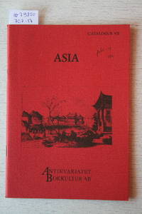 Catalogue 7/n.d.: Asia. by BOKKULTUR AB, ANTIKVARIATET - LUND