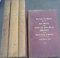 image of Addresses and Papers read at the joint meeting of The British and South African Associations for the Advancement of Science held in South Africa 1905 - being the seventy-fifth meeting of the British Association and the Third Meeting of the South African Association - 4 Volumes
