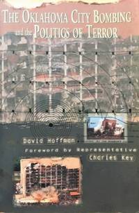 image of The Oklahoma City Bombing and the Politics of Terror