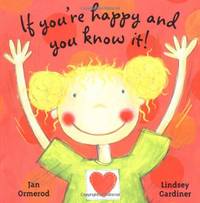 If You're Happy And You Know It!