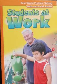 McGraw-Hill My Math, Grade 3, Real-World Problem Solving Students at Work