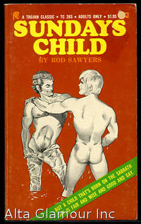 SUNDAY'S CHILD by Rod Sawyers - 1973 - from Alta-Glamour Inc. (SKU: 83960)