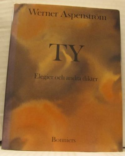 Ty. Elegier och andra dikter.