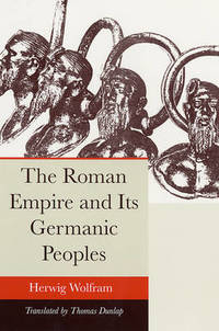 image of The Roman Empire and Its Germanic Peoples