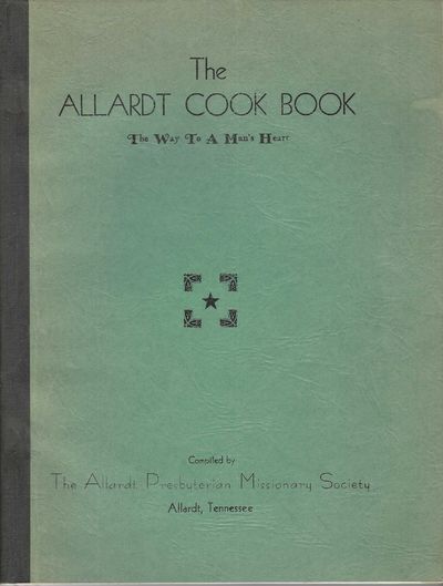 The Allardt Cook Book.The way to a man's heart