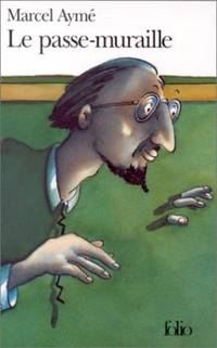 Le passe-muraille (Folio)