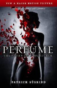 Perfume : The Story of a Murderer
