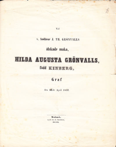 Vid v. auditeur J. Th. Grönvalls älskade maka,…