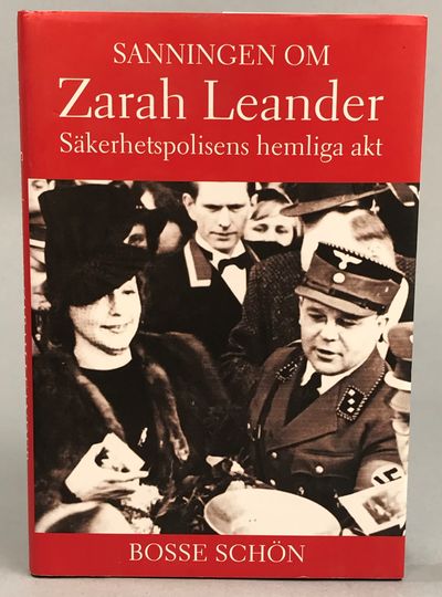 Sanningen om Zarah Leander. Säkerhetspolisens…