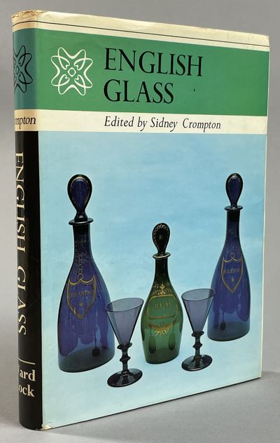 English glass. Contributors: E.M. Elville, Euan…