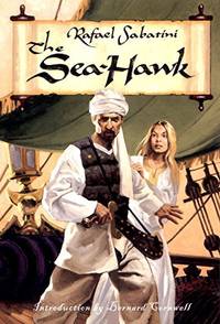 The Sea-Hawk by Sabatini, Rafael