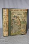 Les Modes De Paris: Variations Du Gout et De L'Esthetique De La Femme: 1798-1899