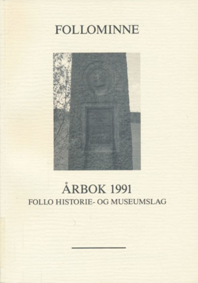 FOLLOMINNE.  Nummer 29 Årbok 1991.