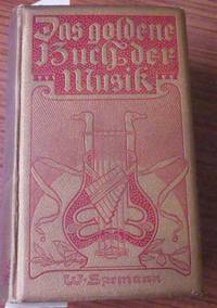 Spemanns goldenes. Buch der Musik