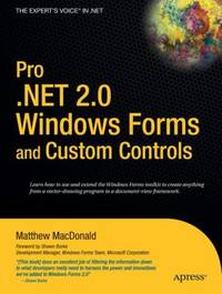 Pro . Net 2. 0 Windows Forms and Custom Controls in C#