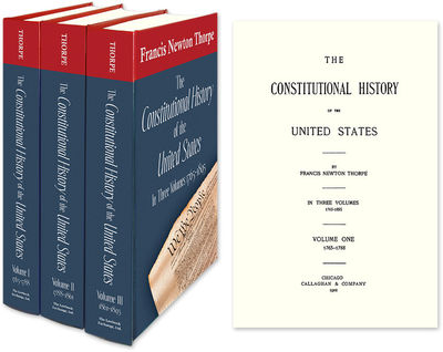 The Constitutional History of the United States. 3 Vols. 1765-1895